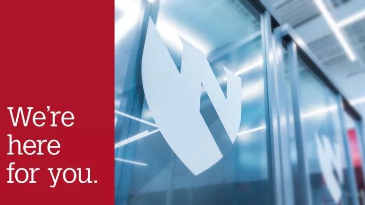 A sign that says, We're here for you.